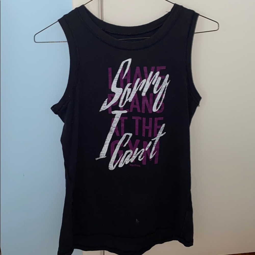 “Sorry i cant i have plans at the gym” muscle tee